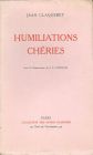 Claqueret - Humiliations Chèries